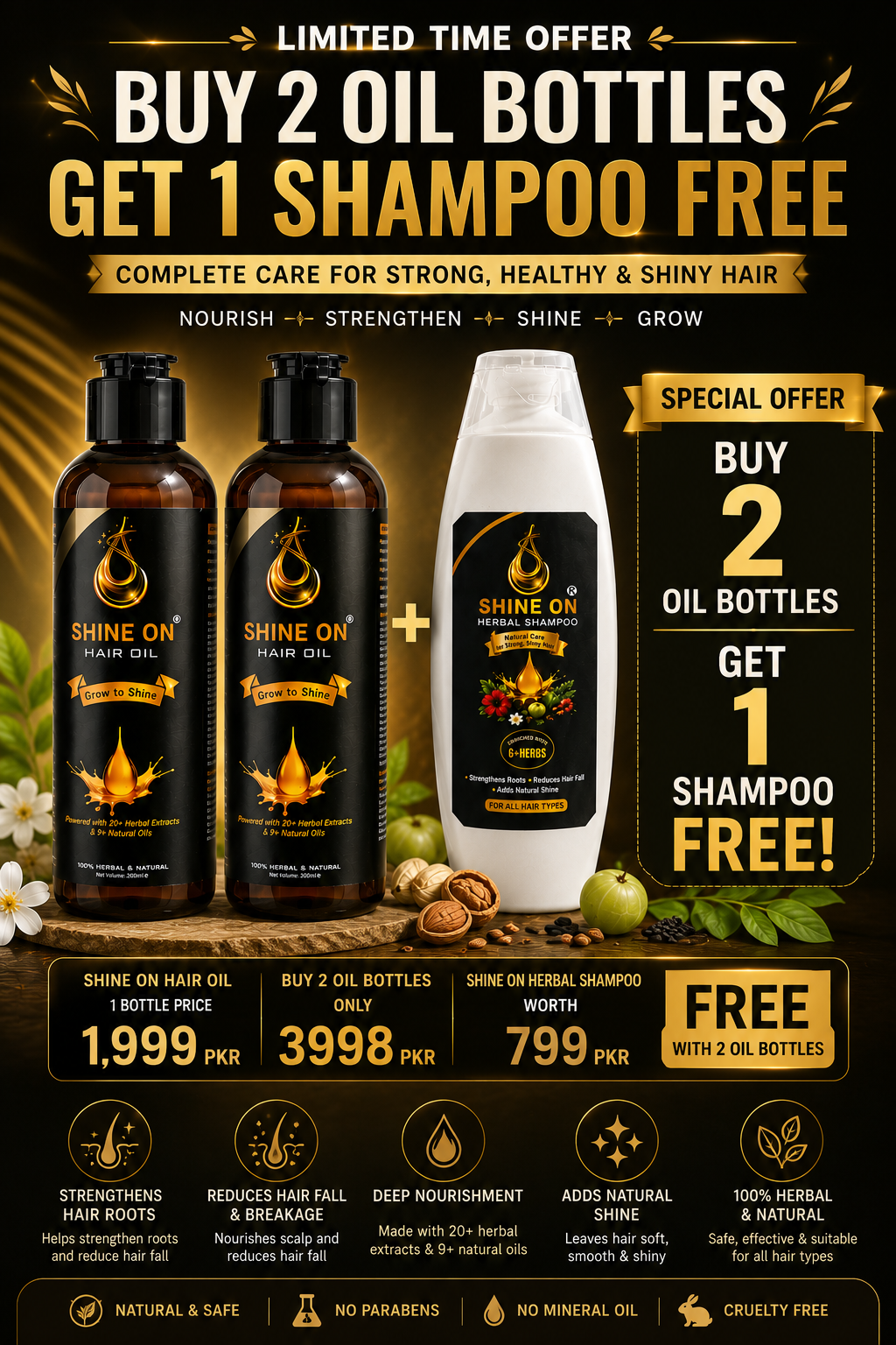 Buy 2 Shine On Hair Oil Bottles & Get 1 Herbal Shampoo FREE! 🎉